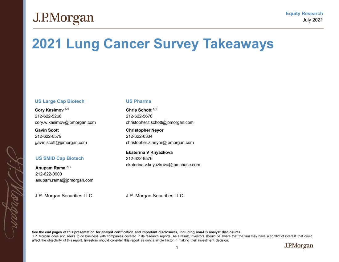 J.P. 摩根-美股医疗保健行业-2021年肺癌调查要点-2021.7-57页J.P. 摩根-美股医疗保健行业-2021年肺癌调查要点-2021.7-57页_1.png
